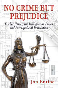 No Crime But Justice by Jon Entine